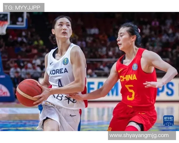 2019年女篮世界杯中国队对阵韩国队精彩回顾与赛后分析 2019年女篮世界杯中国队对阵韩国队精彩回顾与赛后分析